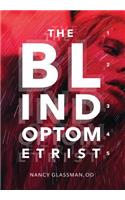 Blind Optometrist