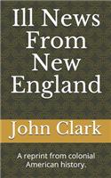 Ill News From New England