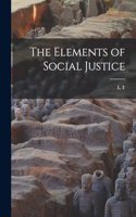 Elements of Social Justice
