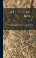 A Guide to the Rhine