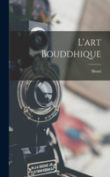 L'art bouddhique