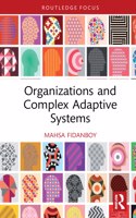 Organizations and Complex Adaptive Systems