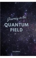 Journey in the Quantum Field