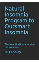 Natural Insomnia Program to Outsmart Insomnia