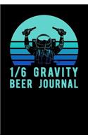 1/6 Gravity Beer Journal