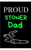 Proud Stoner Dad
