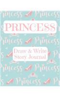 Princess Draw and Write Story Journal