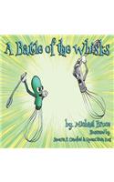 Battle of the Whisks