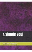 A Simple Soul