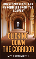 Clicking Down the Corridor