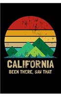 California Been There Saw That: Vintage California State USA Souvenir Lined Notebook Journal