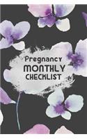 Pregnancy Monthly Checklist