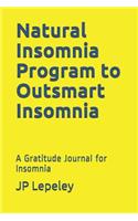 Natural Insomnia Program to Outsmart Insomnia