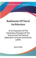 Rudiments Of Naval Architecture