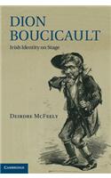 Dion Boucicault: Irish Identity on Stage(English)