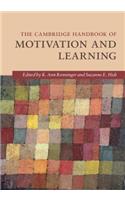 Cambridge Handbook of Motivation and Learning
