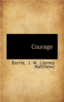 Courage