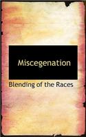 Miscegenation