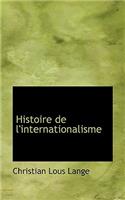Histoire de L'Internationalisme