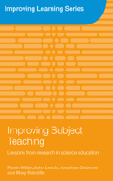 Improving Subject Teaching: Lessons from Research in Science Education(Improving Learning)