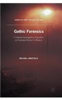 Gothic Forensics