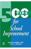 500 Tips for School Improvement