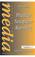 Practical Newspaper Reporting