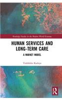 Human Services and Long-term Care