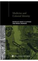 Medicine and Colonial Identity