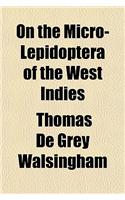On the Micro-Lepidoptera of the West Indies: (English)