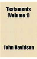 Testaments (Volume 1)