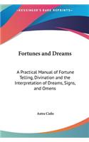Fortunes and Dreams