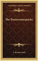 The Pennycomequicks