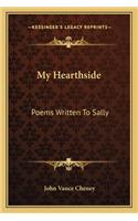 My Hearthside: Poems Written to Sally(English)