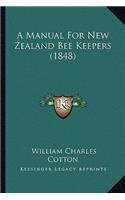 Manual for New Zealand Bee Keepers (1848)