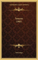 Taxaceae (1903)
