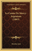 Le Comte De Mercy-Argenteau (1863)