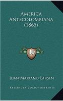 America Antecolombiana (1865)