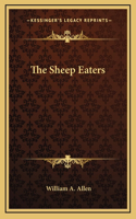 The Sheep Eaters: (English)