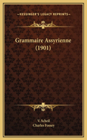 Grammaire Assyrienne (1901)