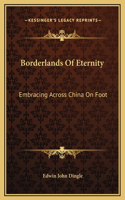 Borderlands Of Eternity