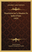 Dissertation Sur La Situation Du Jardin D'Eden (1824)