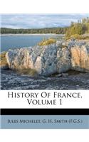 History of France, Volume 1