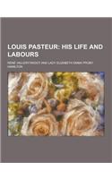 Louis Pasteur