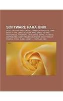 Software Para Unix: Latex, Secure Shell, Mozilla Application Suite, Gimp, Bash, VI, VIM, Links, Blender, Ping, Shell de Unix, PostgreSQL(Spanish)