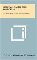 Medieval Faith and Symbolism