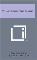 What's Inside the Earth!