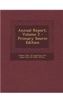 Annual Report, Volume 2