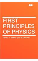 First Principles of Physics