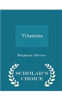 Vitamins - Scholar's Choice Edition: (English)